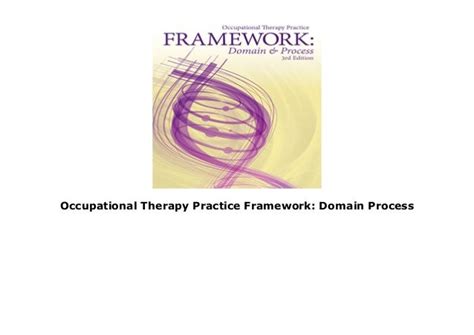 Occupational Therapy Practice Framework Domain Process