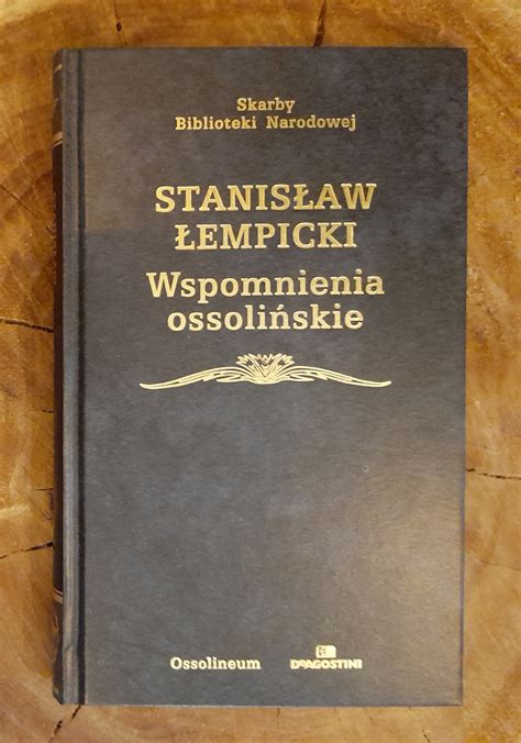 ŁEMPICKI Stanisław Wspomnienia ossolińskie Skarby Biblioteki