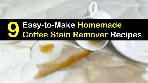 9 Easy-to-Make DIY Coffee Stain Remover Recipes