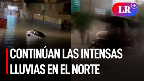 Registran Truenos Y Relámpagos Durante Intensas Lluvias En Piura Lr