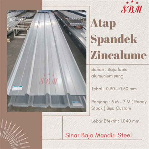 Jual Atap Zincalume Atap Spandek Tebal Mm Lebar Efektif M Kota