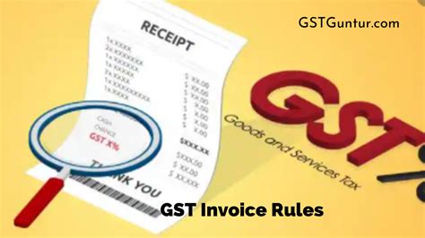 Gst Invoice Rules Know Gst Invoice Terms And Conditions In India Gst Guntur