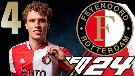 Fc Feyenoord Career Mode Deze Mogen Wij Niet Verliezen Youtube