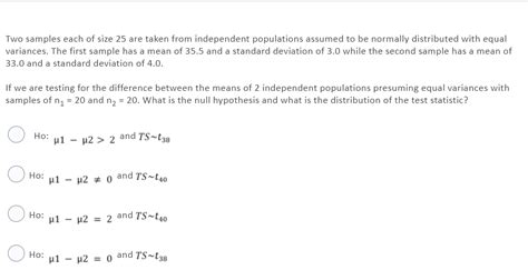 Solved Two Samples Each Of Size Are Taken From Chegg