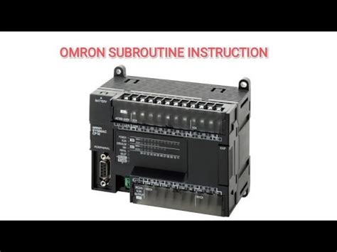 OMRON SUBROUTINE INSTRUCTION HOW TO WORK SUBROUTINE INSTRUCTION IN