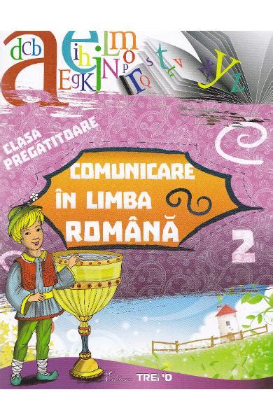 Comunicare In Limba Romana Clasa Pregatitoare Sem 2 Violeta Antoniu