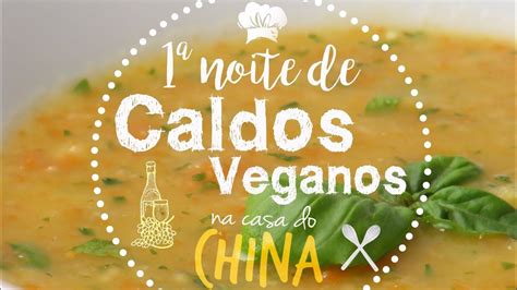 1ª Noite de Caldos Veganos Veja o que falaram YouTube