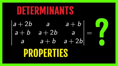 DETERMINANT Of A MATRIX By Applying PROPERTIES YouTube