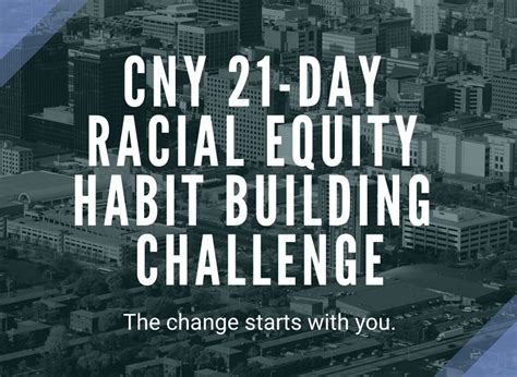 21 Day Racial Equity Habit Building Challenge United Way Of Central