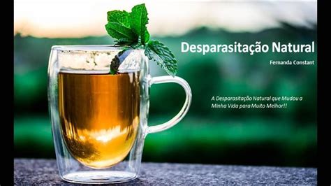 Desparasita O Natural Receitas Da Fer Fernanda Constant