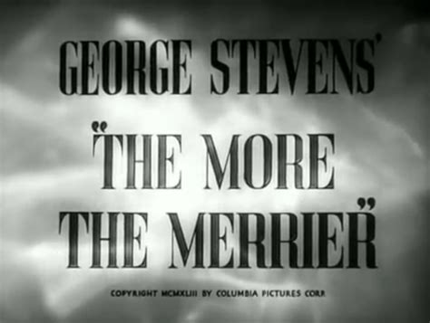 The More The Merrier 1943