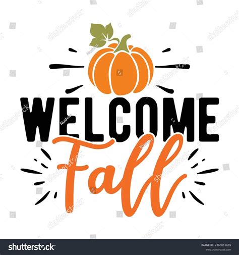 Fall Welcome Stock Photos - 23,674 Images | Shutterstock