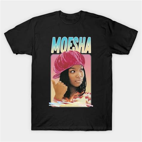 Moesha - 90s Style Fan Design - Moesha - T-Shirt | TeePublic