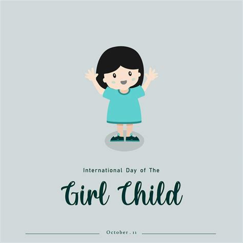 International Day of the Girl Child. October 11. Template for ...