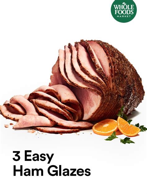 Easy Homemade Ham Glaze Recipes | Whole Foods Market | Homemade ham ...