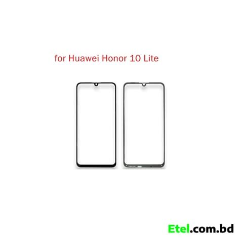 Huawei Honor 10 Lite Upper Glass (Display) in Bangladesh