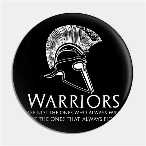 Inspirational Motivational Quote Warriors Are Not The Ones Who