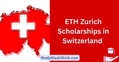 ETH Zurich Scholarships in Switzerland 2024 - Funding Your Future - StudySlashWork