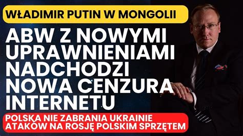 Nowa cenzura w Internecie Putin w Mongolii CIA i MI6 o głównym