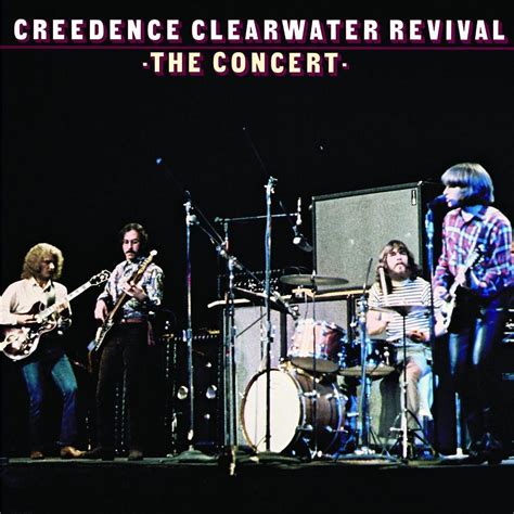 Creedence Clearwater Revival: The Concert (40th Anniversary Edition ...