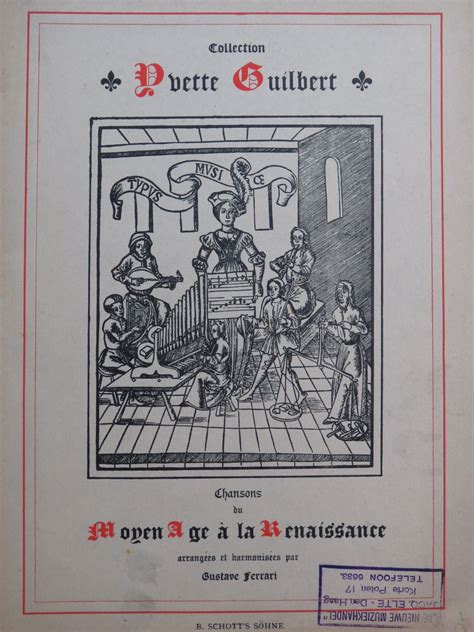 FERRARI Gustave Chansons du Moyen Age à la Renaissance Chant Piano 1911