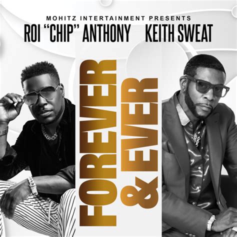 Stream Roi Anthony Keith Sweat Forever Ever Album Vesion By