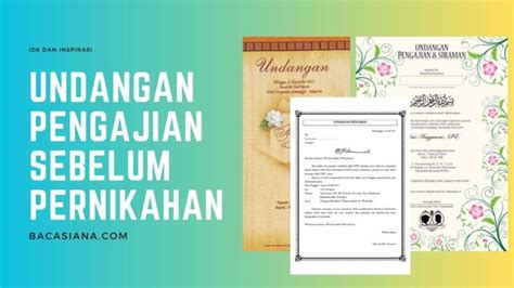 Teks Undangan Pengajian Sebelum Pernikahan 5 Contoh Menarik Bacasiana