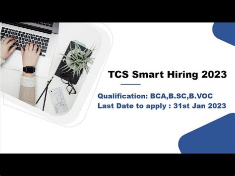 TCS Smart Hiring 2023 TCS Latest Jobs Eligibility Selection Process