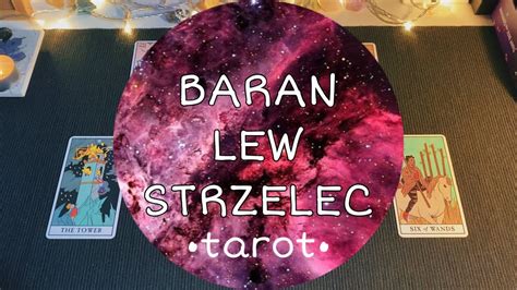 Baran Lew Strzelec 14 20 Listopada 2022 Horoskop Z Kart Tarota