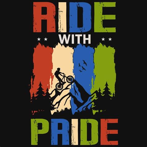 Premium Vector Ride With Pride Mountain Biking Tshirt Design