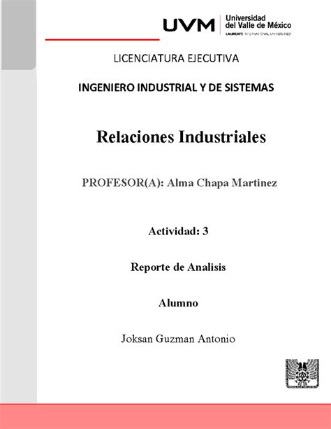 ACT 3 RI Relaciones Industriales LICENCIATURA EJECUTIVA INGENIERO