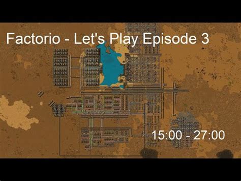 Factorio Let S Play Episode 3 YouTube