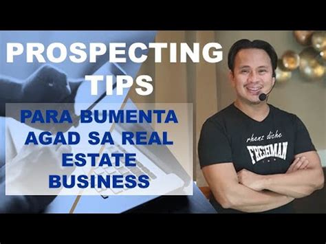 PROSPECTING TIPS PARA MABILIS MAKABENTA SA REAL ESTATE BUSINESS By