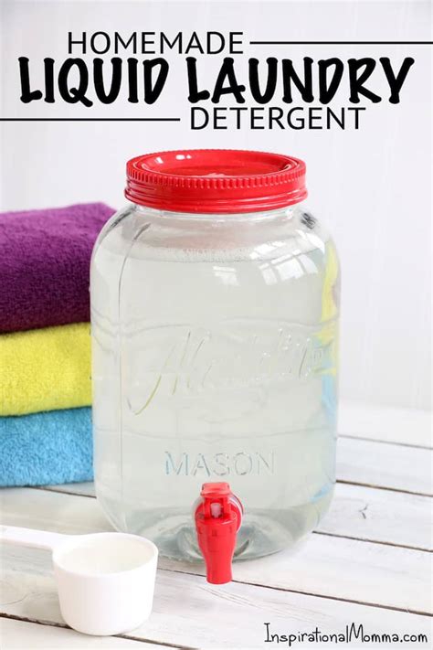 Homemade Liquid Laundry Detergent - Inspirational Momma