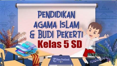 Soal Dan Jawaban Pai Kelas Semester Terbaru Ujian Sekolah