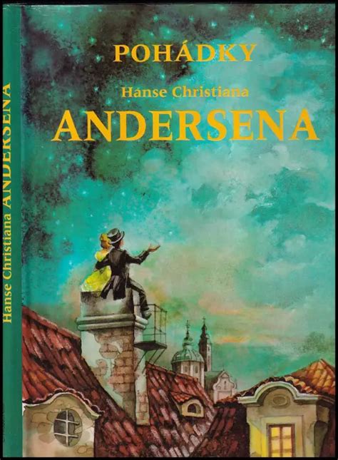 Pohádky Hanse Christiana Andersena Hans Christian Andersen 1995 Rebo