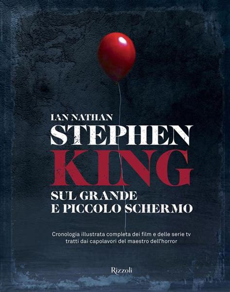 Stephen King Sul Grande E Piccolo Schermo Cronologia Illustrata