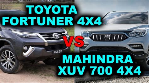 Toyota Fortuner And Mahindra XUV700 Comparison YouTube