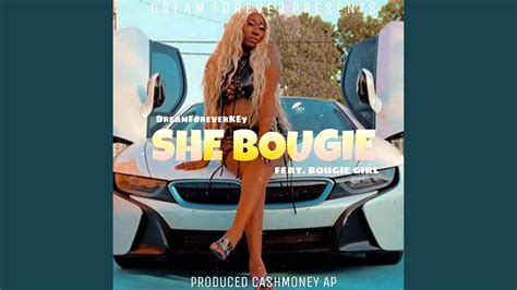 She Bougie Feat Bougie Girl YouTube