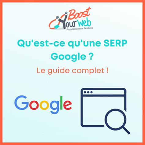 Qu Est Ce Que La SERP Boost Your Web