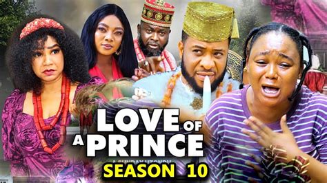 LOVE OF A PRINCE SEASON 10 (NEW TRENDING MOVIE) Rachel Okonkwo 2023 ...