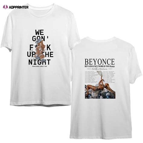 Beyonce Renaissance Tour 2023 T Shirt Renaissance World Tour We Gon