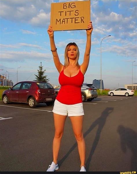 BIG TITS MATTER IFunny