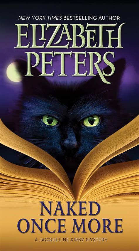 Naked Once More Jacqueline Kirby Mysteries Book 4 Kindle Edition By Peters Elizabeth