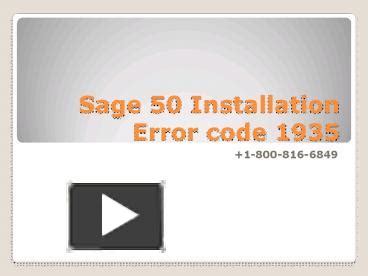 PPT Sage 50 Installation Error Code 1935 PowerPoint Presentation