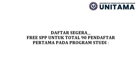 Ayo Daftar Kuliah Di Universitas Teknologi Akba Makassar Free Spp Untuk