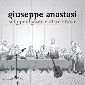 Giuseppe Anastasi Schopenhauer E Altre Storie Lyrics And Tracklist