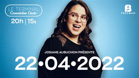 Le Terminal Comédie Club Inc Prods Présente Josiane Aubuchon 2204