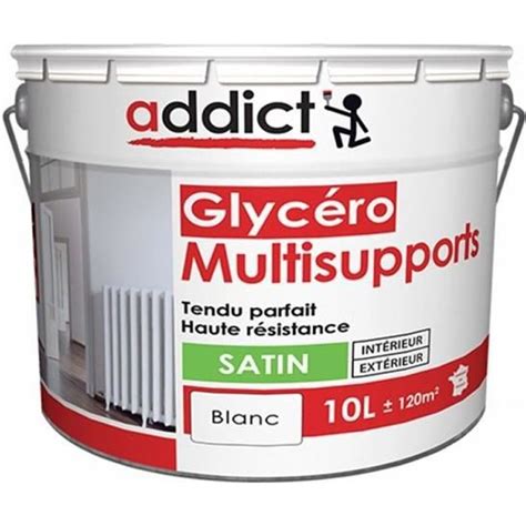 Addict Glycero Multisupports Satin 10L Glycéro Cdiscount Bricolage