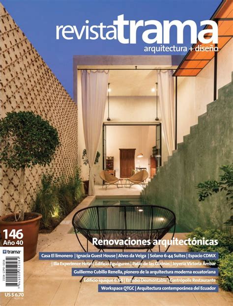 Trama Es Una Revista De Arquitectura Y Dise O Fundada En La